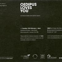 Black-and-white printed invitation to the opening of Pan Pan Theatre Company's Oedipus loves you at Riverside Studios, London